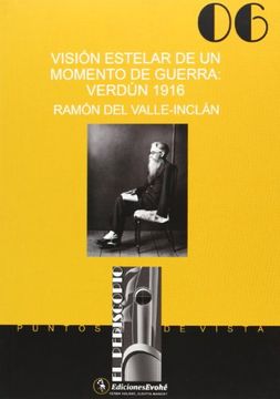 portada Visión Estelar de un Momento de Guerra: Verdún 1916 (in Spanish)