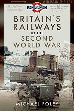 portada Britain's Railways in the Second World War (en Inglés)