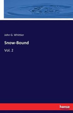 portada Snow-Bound: Vol. 2 (en Inglés)