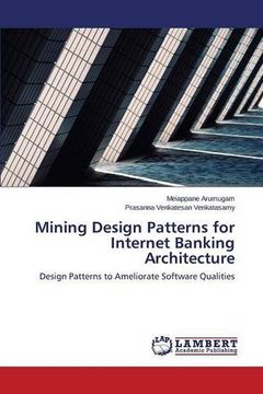 portada Mining Design Patterns for Internet Banking Architecture