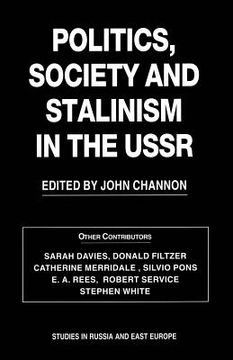 portada Politics, Society and Stalinism in the USSR (en Inglés)