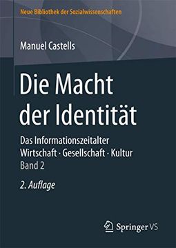 portada Die Macht der Identität: Das Informationszeitalter. Wirtschaft. Gesellschaft. Kultur. Band 2 (in German)