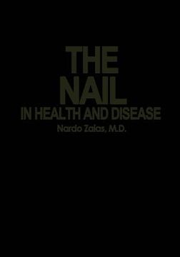portada The Nail in Health and Disease (en Inglés)