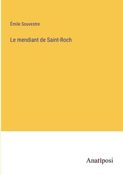 portada Le mendiant de Saint-Roch (en Francés)