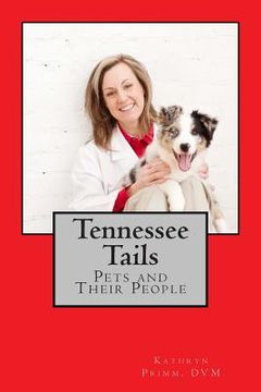 portada Tennessee Tails: Pets and Their People (en Inglés)