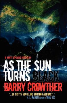 as the sun turns black (en Inglés)