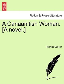 a canaanitish woman. [a novel.] (en Inglés)