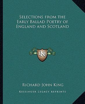 portada selections from the early ballad poetry of england and scotland