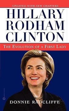 portada hillary rodham clinton: the evolution of a first lady (en Inglés)