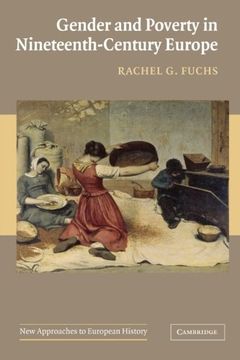 portada Gender and Poverty in Nineteenth-Century Europe (New Approaches to European History) (en Inglés)