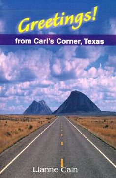 portada greetings! from carl's corner, texas (en Inglés)