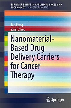 portada Nanomaterial-Based Drug Delivery Carriers for Cancer Therapy (Springerbriefs in Applied Sciences and Technology) (en Inglés)