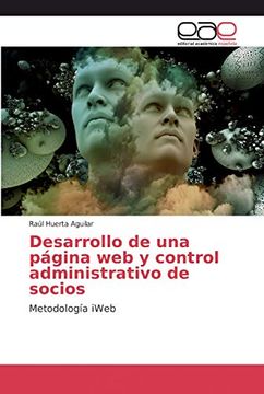 portada Desarrollo de una Página web y Control Administrativo de Socios: Metodología Iweb