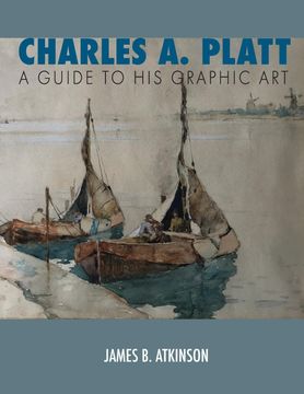 Charles a. Platt: A Guide to his Graphic art (en Inglés)
