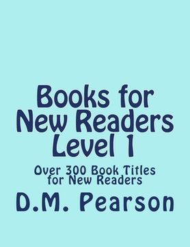 portada Books for New Readers Level 1: Over 300 Book Titles for New Readers (en Inglés)