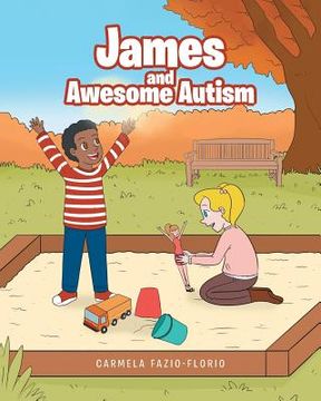 portada James and Awesome Autism (en Inglés)