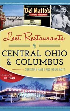 portada Lost Restaurants of Central Ohio and Columbus (en Inglés)