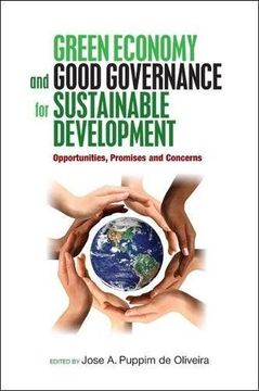 portada Green Economy and Good Governance for Sustainable Development: Opportunities, Promises and Concerns (en Inglés)