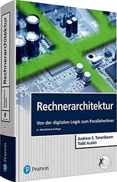 portada Rechnerarchitektur: Von der Digitalen Logik zum Parallelrechner (Pearson Studium - it) (en Alemán)