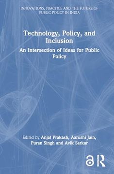 portada Technology, Policy, and Inclusion (Public Policy in India) (in English)