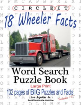 portada Circle it, 18 Wheeler Facts, Word Search, Puzzle Book (in English)