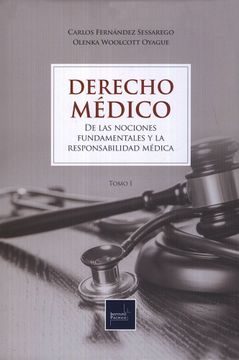 portada Derecho Médico de las nociones fundamentales y la responsabilidad médica Tomo II
