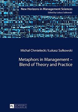 portada Metaphors in Management - Blend of Theory and Practice (New Horizons in Management Sciences)