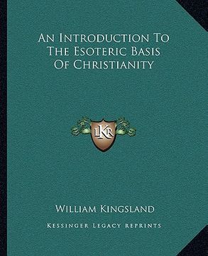 portada an introduction to the esoteric basis of christianity (en Inglés)