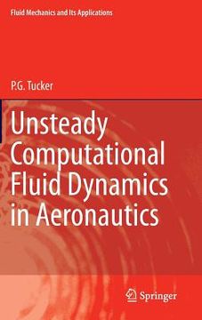 portada Unsteady Computational Fluid Dynamics in Aeronautics (en Inglés)