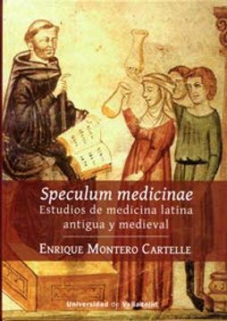 portada Speculum Medicinae. Estudios de Medicina Latina Antigua y Medieval