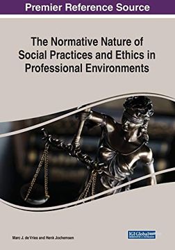 portada The Normative Nature of Social Practices and Ethics in Professional Environments (en Inglés)