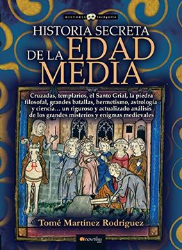 portada Historia Secreta de la Edad Media (Historia Incógnita)