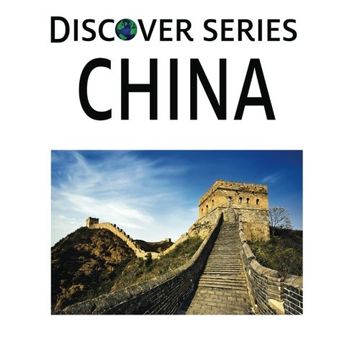 portada China: Discover Series Picture Book for Children