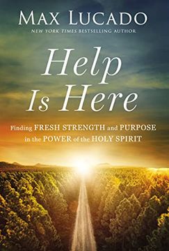 portada Help is Here: Finding Fresh Strength and Purpose in the Power of the Holy Spirit (en Inglés)