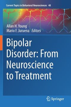 portada Bipolar Disorder: From Neuroscience to Treatment (en Inglés)