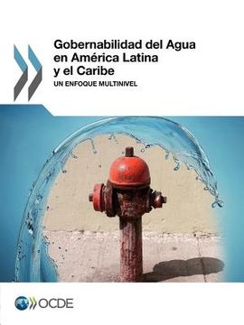 portada gobernabilidad del agua en america latina y el caribe: un enfoque multinivel