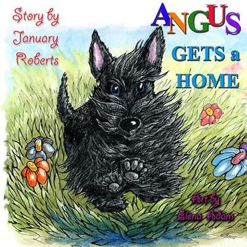 portada Angus Gets a Home (en Inglés)