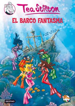 portada Tea Stilton 5: El Barco Fantasma (in Spanish)