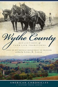 portada wythe county: reflections of farm life traditions (en Inglés)