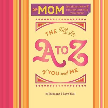 portada The Fill-In a to z of you and me: For mom (en Inglés)
