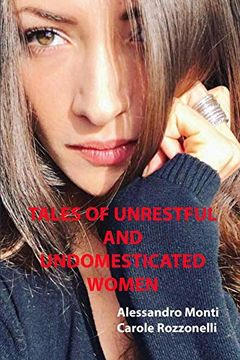 portada Tales of Unrestful and Undomesticated Women (en Inglés)