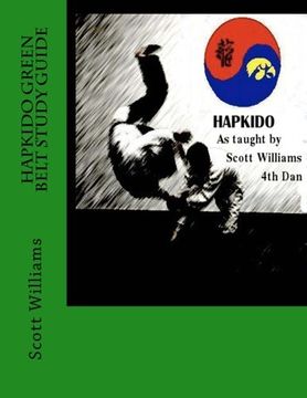 portada Hapkido Green Belt Study Guide: Volume 3 (Hapkido Study Guides) (en Inglés)