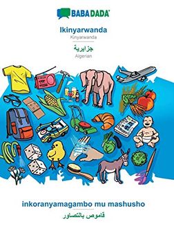 portada Babadada, Ikinyarwanda - Algerian (in Arabic Script), Inkoranyamagambo mu Mashusho - Visual Dictionary (in Arabic Script): Kinyarwanda - Algerian (in Arabic Script), Visual Dictionary (in Kinyarwanda)