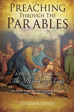 portada Preaching Through the Parables (en Inglés)