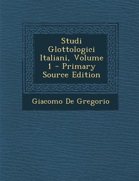 portada Studi Glottologici Italiani, Volume 1 (in Italian)
