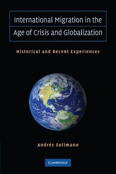 portada International Migration in the age of Crisis and Globalization Paperback (en Inglés)