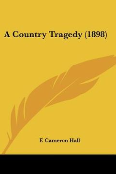 portada a country tragedy (1898) (in English)