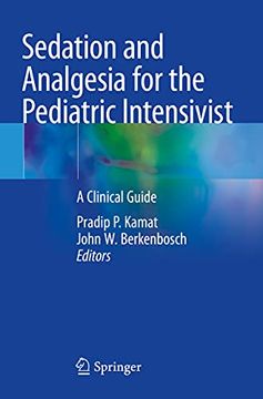 portada Sedation and Analgesia for the Pediatric Intensivist: A Clinical Guide