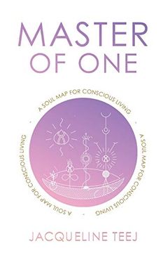 portada Master of One: A Soul map for Conscious Living (in English)