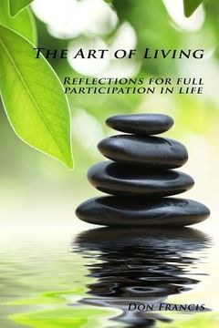 portada The Art of Living: Reflection for full participation in life (in English)